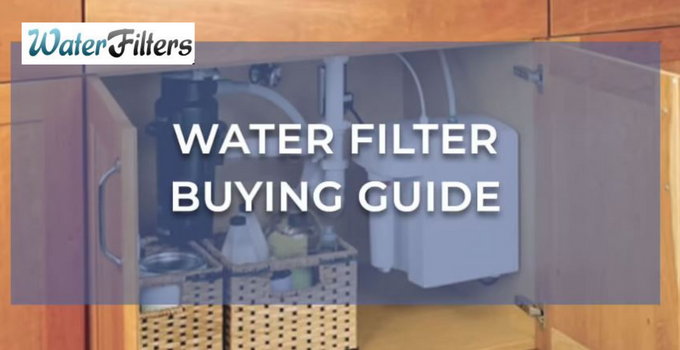 water filter systems buying guide