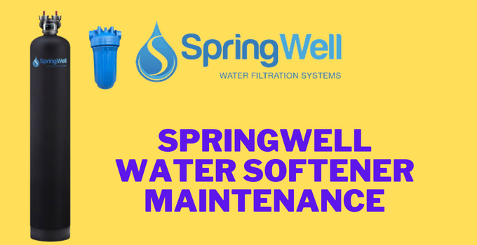 springwell water softener maintenance